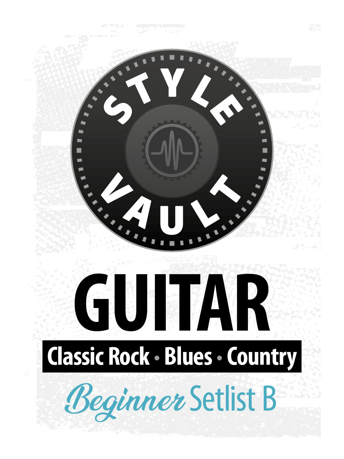 Classic Rock, Blues, Country - Beginner | Guitar Style Vault Setlist B
