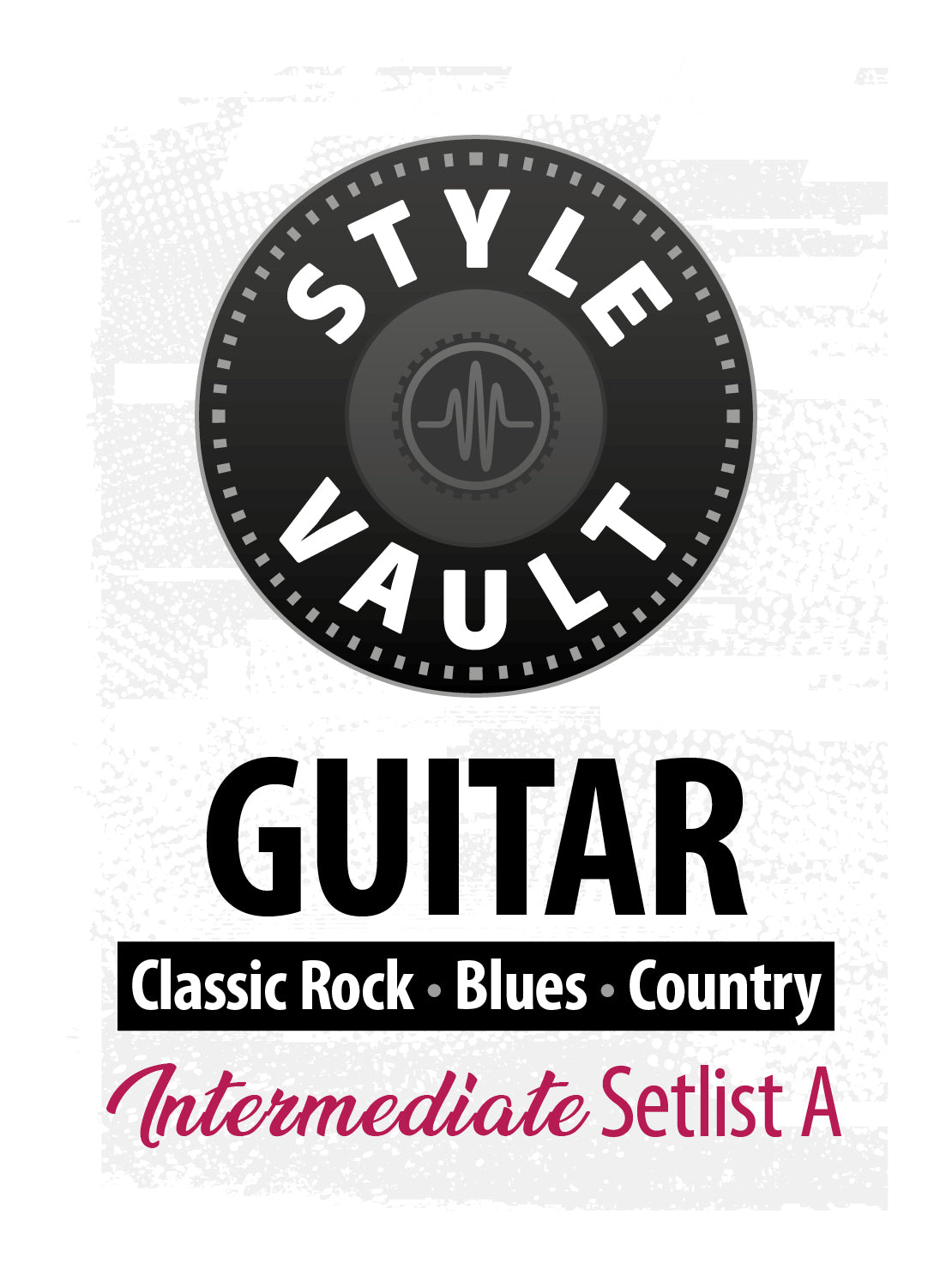 Classic Rock, Blues, Country - Intermediate | Guitar Style Vault Setlist A