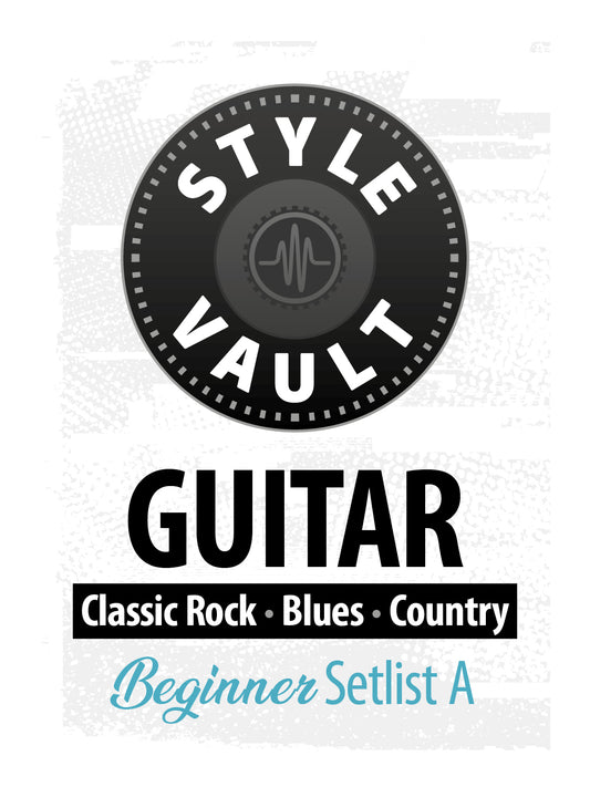 Classic Rock, Blues, Country - Beginner | Guitar Style Vault Setlist A
